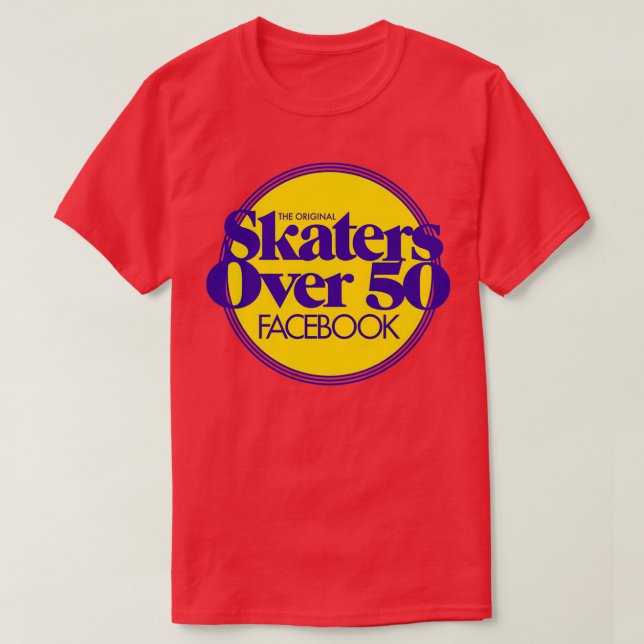 Skaters Over 50 gear T-Shirt (Design Front)