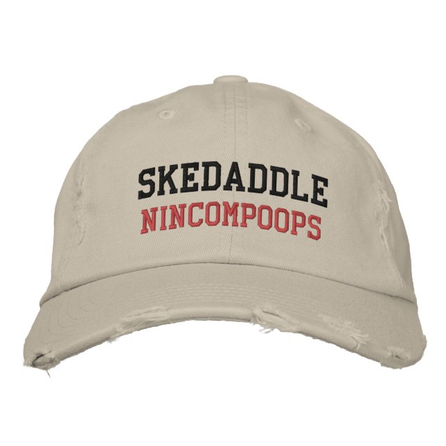 SKEDADDLE NINCOMPOOPS Hat (Front)