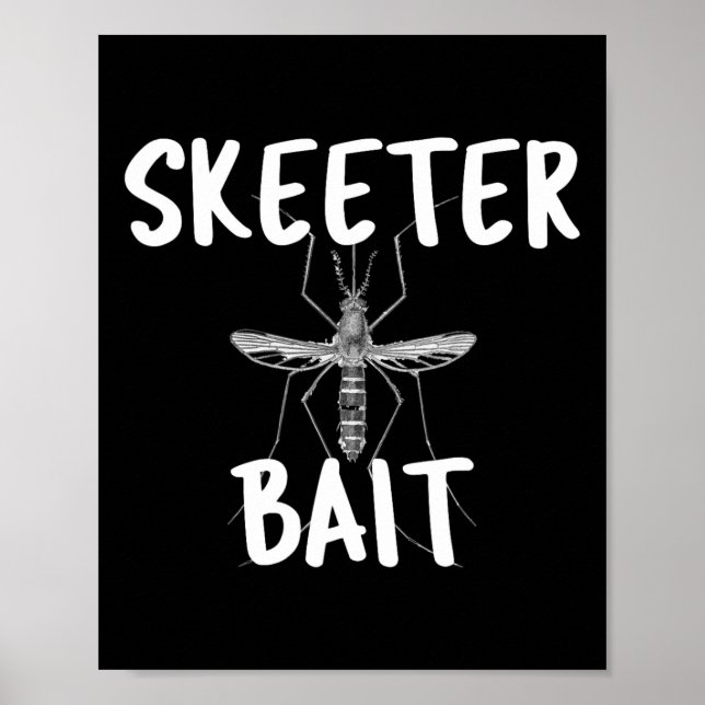 Skeeter Byit Mosquito Insect Bug  Poster (Front)
