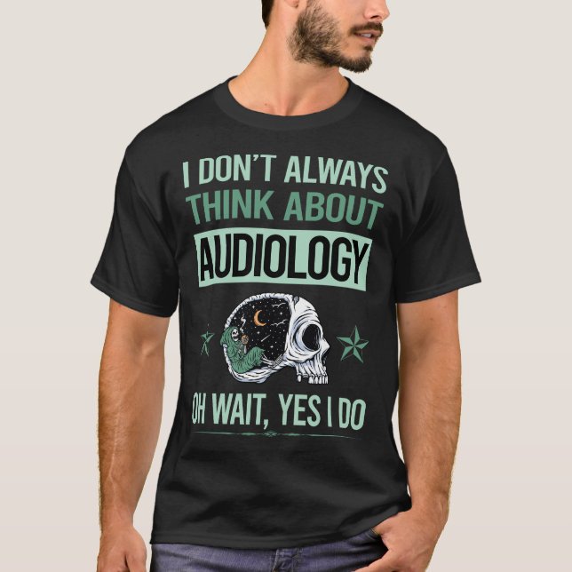 Skeleton Audiology Audiologist T-Shirt (Front)