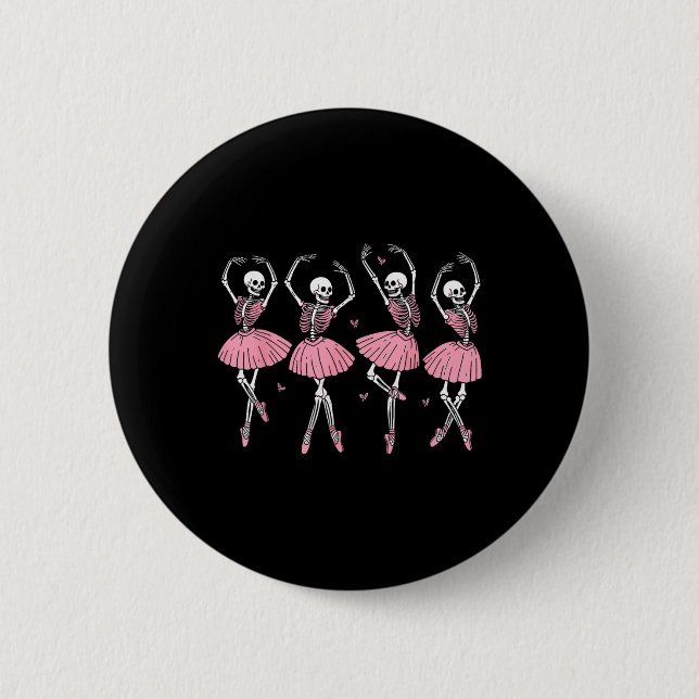 Skeleton Ballerinas Ballet Dance Cute Girl Hallowe 6 Cm Round Badge (Front)