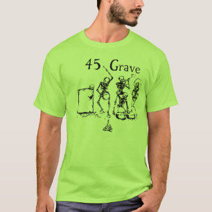 skeleton band '45 grave' T-Shirt