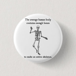 Skeleton Bones in the Average Human Body 3 Cm Round Badge