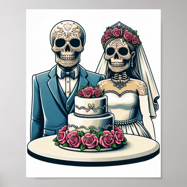 Skeleton Bride And Groom Wedding day of dead Art  Poster (Front)
