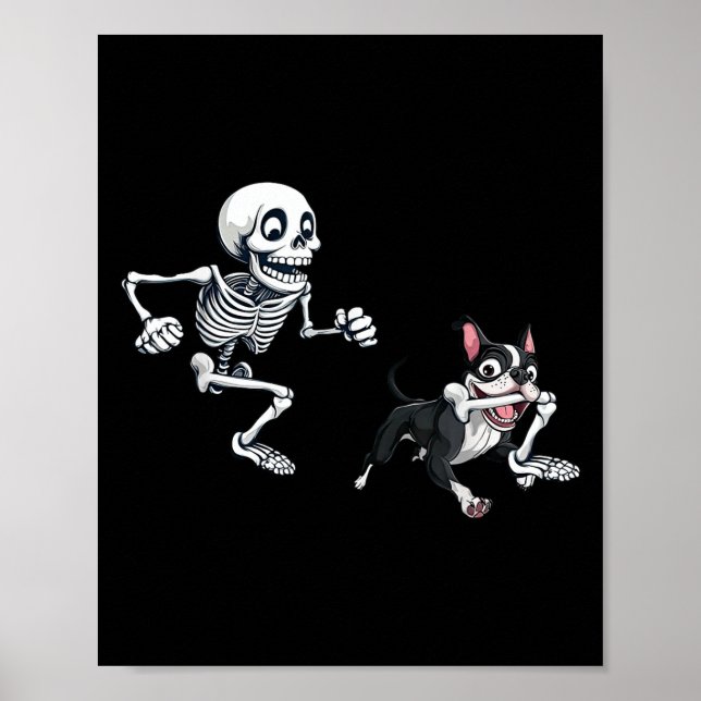 Skeleton Chasing Dog Boston Terrier Halloween Pet  Poster (Front)