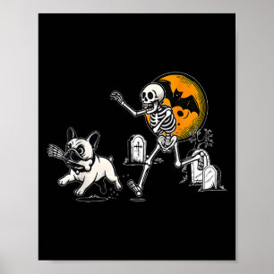 Skeleton Chasing French Bulldog Halloween Dog Mom  Poster