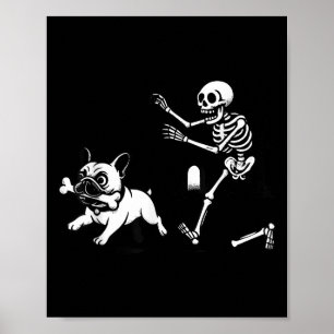 Skeleton Chasing French Bulldog Halloween Dog Mum Poster