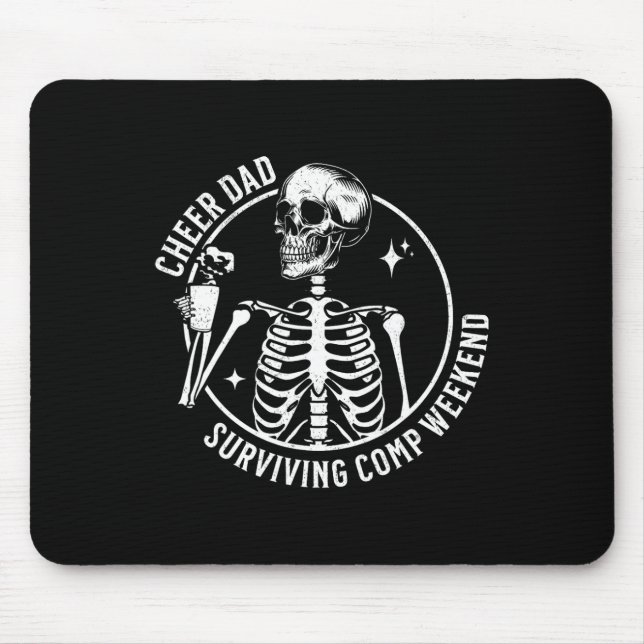 Skeleton Coffee Cheer Dad Surviving Comp Weekend F Mouse Mat (Front)