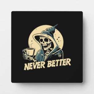 Skeleton Coffee Halloween Plaque