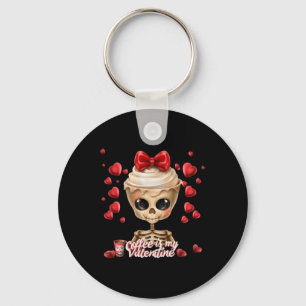 Skeleton Coffee Is My Valentine Funny Valentines D Key Ring