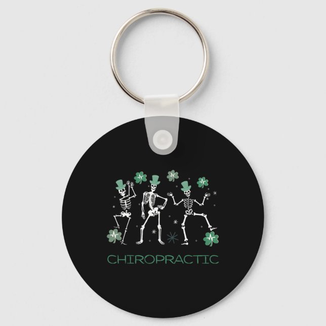 Skeleton Dancing Chiropractic Chiro Squad St Patri Key Ring (Front)