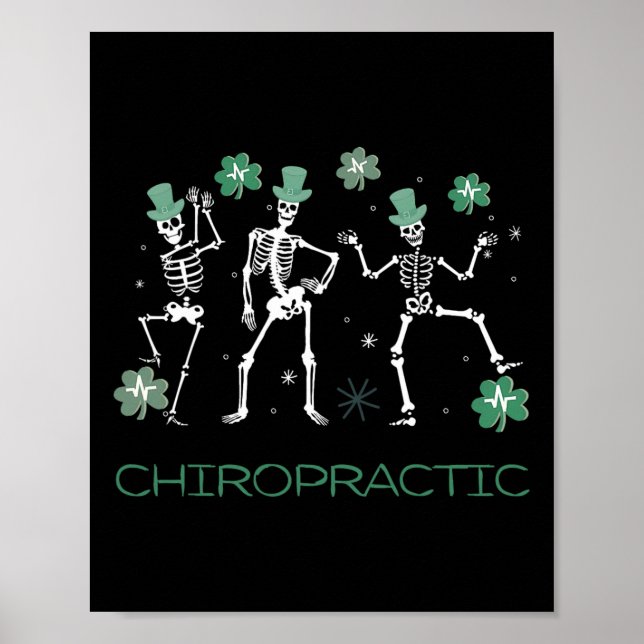 Skeleton Dancing Chiropractic Chiro Squad St Patri Poster (Front)