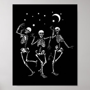 Skeleton Dancing Under The Moon Funny Happy Hallow Poster