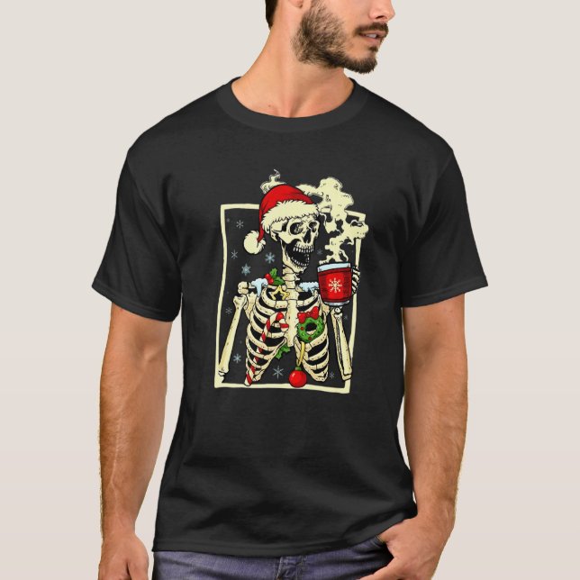 Skeleton Drinking Coffee Dead Inside But Christmas T-Shirt (Front)