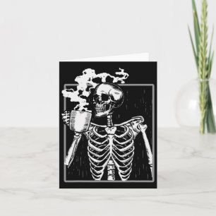 Skeleton Drinking Coffee Fun Skull Men Women Hallo Card