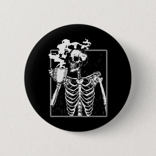 Skeleton Drinking Coffee Funny Skull Men Women Hal 6 Cm Round Badge