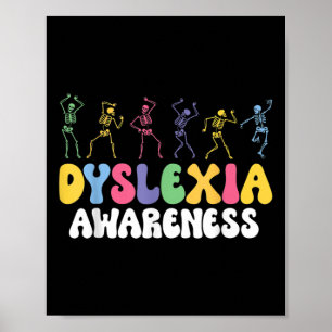 Skeleton Dyslexia Awareness Dyslexia Mental Health Poster