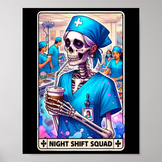 Skeleton Funny Tarot Card Night Shift Squad Hallow Poster (Front)