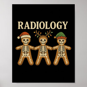 Skeleton Gingerbread Radiology Christmas Holiday X Poster