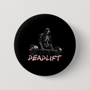Skeleton Halloween Gym Jokes Weightlifting Workout 6 Cm Round Badge