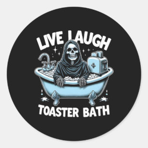 Skeleton Halloween Live Laugh Toaster Bath Design  Classic Round Sticker