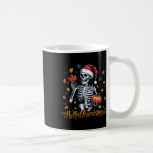 Skeleton Halloween Mery Christmas Happy Hallothank Coffee Mug
