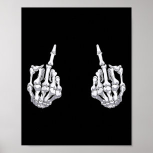 Skeleton Hand Halloween Bones Middle Finger Skull Poster