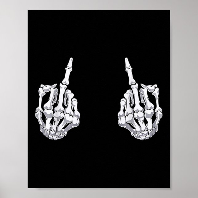 Skeleton Hand Halloween Bones Middle Finger Skull  Poster (Front)