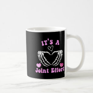 Skeleton Hand Heart Orthopedic Nurse It's A Joint Coffee Mug