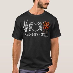 Skeleton Hand Heart Sign Peace Love Dental Hallowe T-Shirt