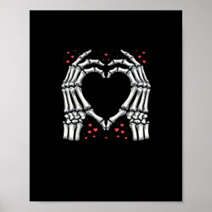 Skeleton Hand Heart Valentines Day Funny Couple Poster