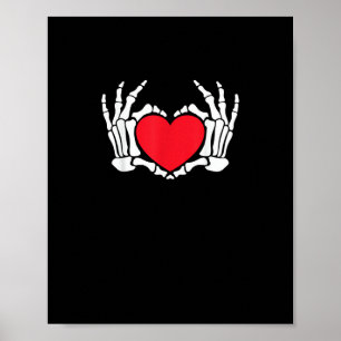 Skeleton Hand Heart Valentines Day Funny Meme Poster