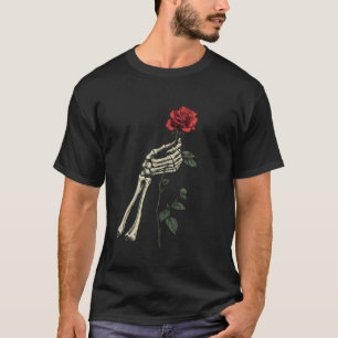Skeleton Hand Holding Rose Flower Red Rose T-Shirt