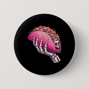 Skeleton Hand Holding Taco For Cinco De Mayo &amp; 6 Cm Round Badge