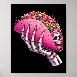 Skeleton Hand Holding Taco For Cinco De Mayo &amp; Poster