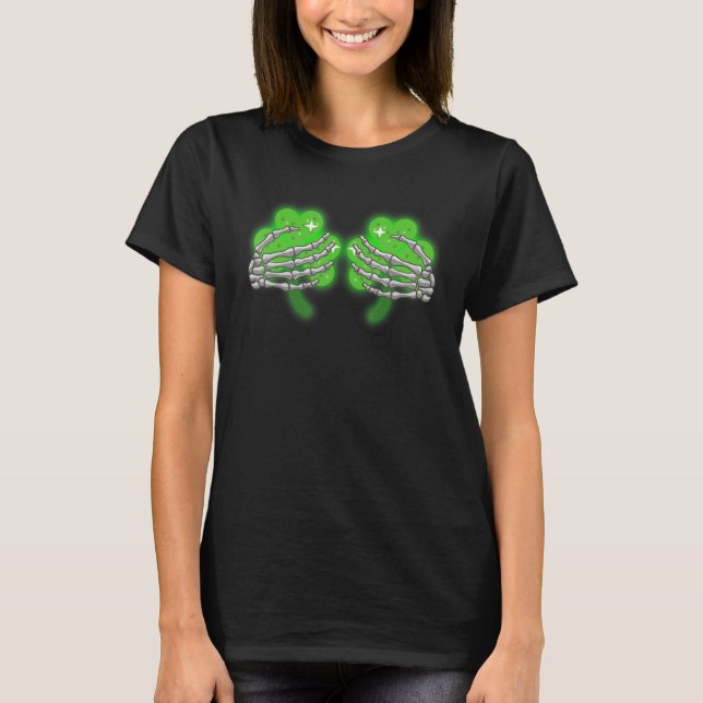 Skeleton Hands Lucky Shamrock Happy St Patricks Da T-Shirt (Front)