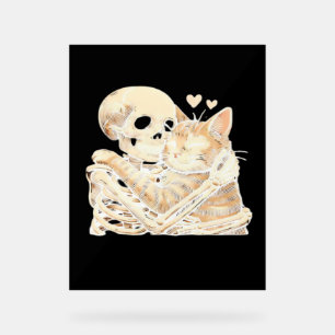 Skeleton Hugging Cat Halloween Cat Lover Cat Mum D Acrylic Sign