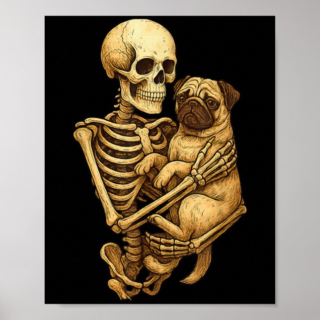 Skeleton Hugging Pug Halloween Pugs Lover Pug Mum  Poster (Front)