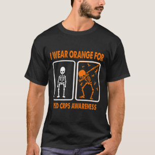 Skeleton I Wear Orange For Rsd Crps Awareness T-Shirt