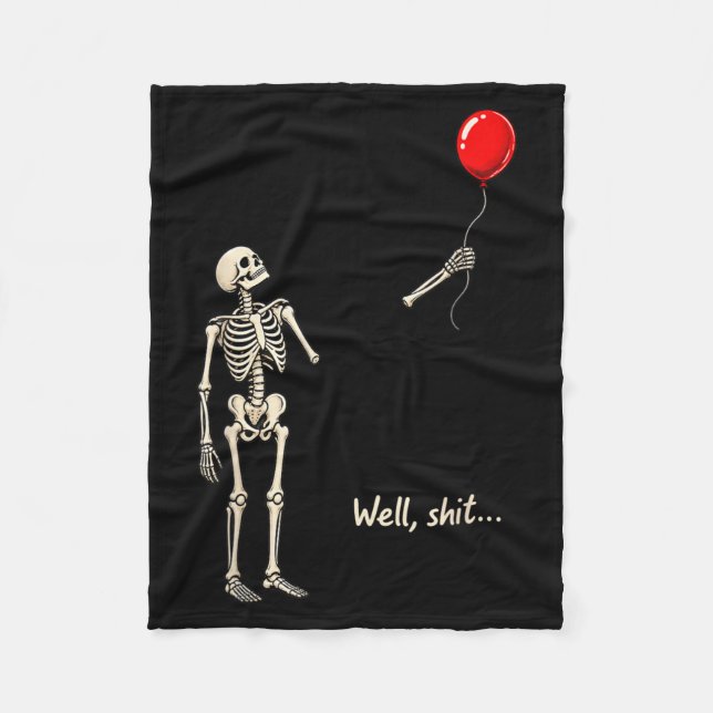 Skeleton Lost Balloon Stuff Funny Saying Quote Men Fleece Blanket (Front)