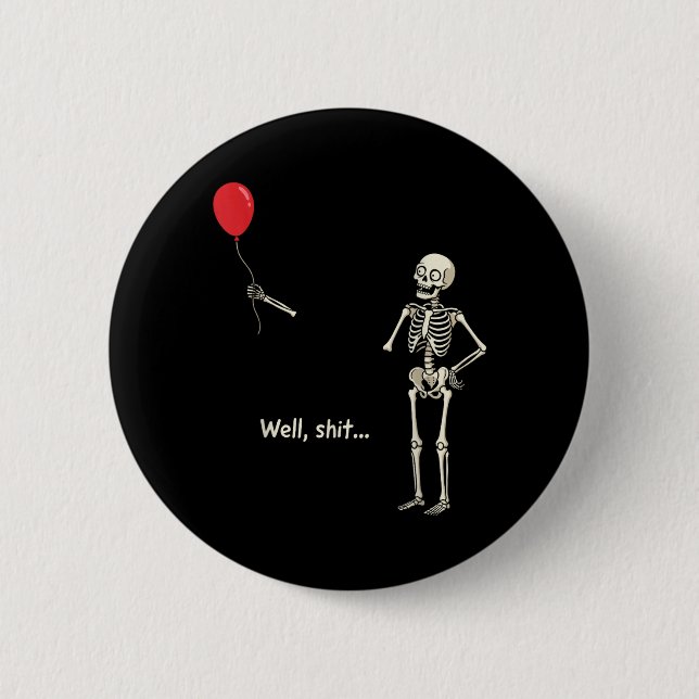 Skeleton Lost Balloon Stuff Skeleton Funny 6 Cm Round Badge (Front)