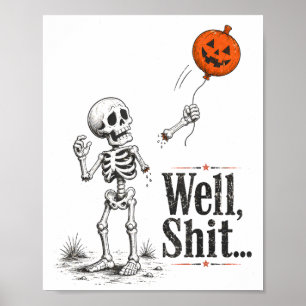 Skeleton lost pumpkin balloon funny halloween meme poster