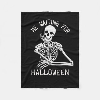 Skeleton Me Waiting For Halloween  Fleece Blanket