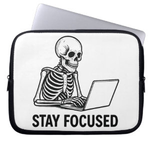 Skeleton on Laptop – Stay Focused Laptop Sleeve