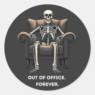 Skeleton, Out of Ofice Classic Round Sticker