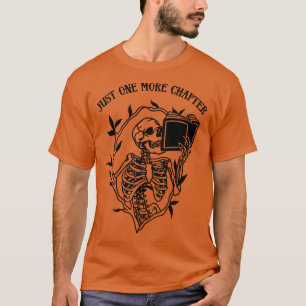 Skeleton Reading Gothic Book Lover Just One More C T-Shirt