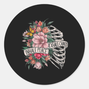 Skeleton Rib Cage Inhale Peace Exhale Chaos Mental Classic Round Sticker