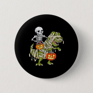 Skeleton Riding Mummy Dinosaur T rex Halloween Fun 6 Cm Round Badge