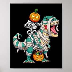 Skeleton Riding Mummy Dinosaur T Rex Halloween Fun Poster