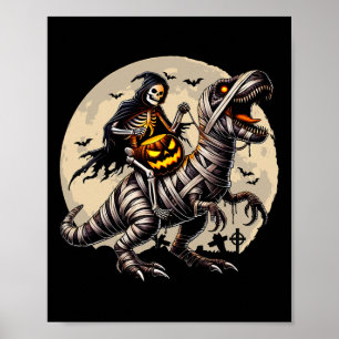 Skeleton Riding Mummy Dinosaur T Rex Pumpkin Funny Poster
